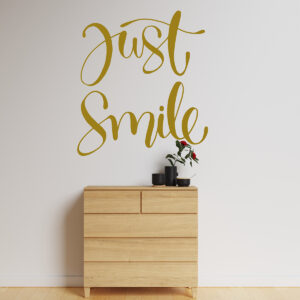 Vinilo Decorativo de Texto Just Smile