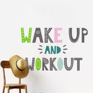 Vinilo Decorativo de Texto Wake Up And Workout