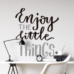 Vinilo de Texto Enjoy The Little Things